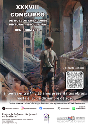 XXXVIII Concurso de Nuevos Creadores Pintura y Escultura para jóvenes de entre 14 a 35 años.